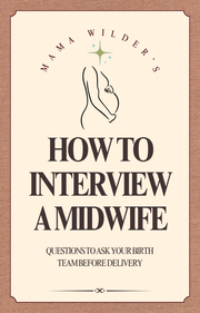 MW - How to Interview a Midwife
